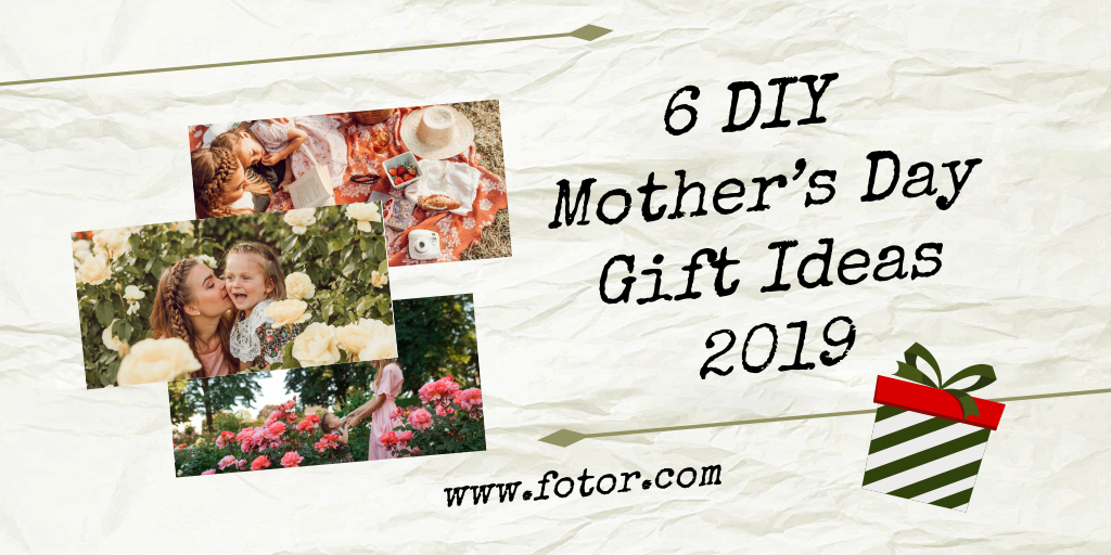 mother day 2019 ideas