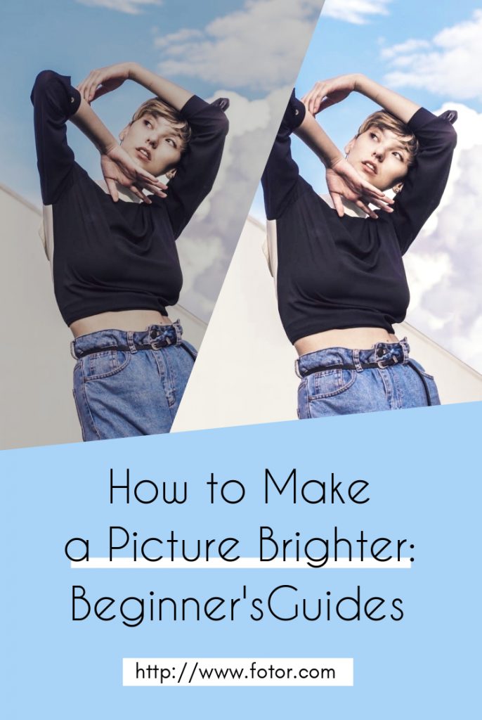 how to make a picture brighter: beginners' guides